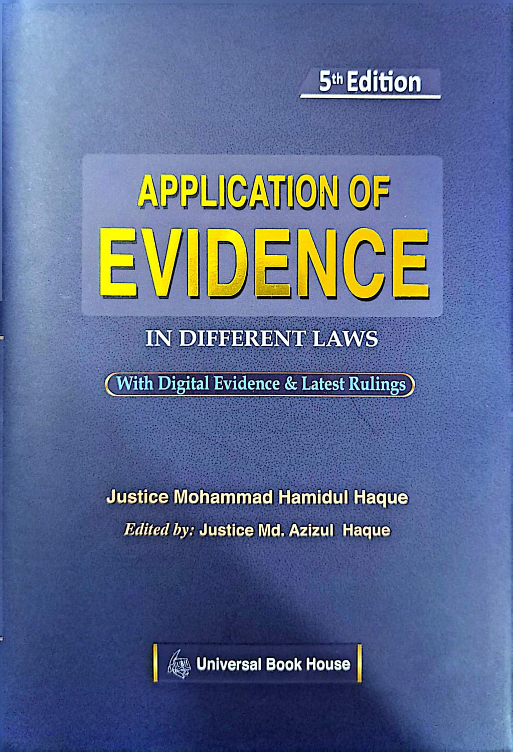 Application of Evidence in Different Laws